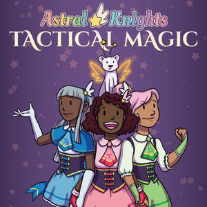 Astral Knights: Tactical Magic Art