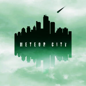 Meteor City Art